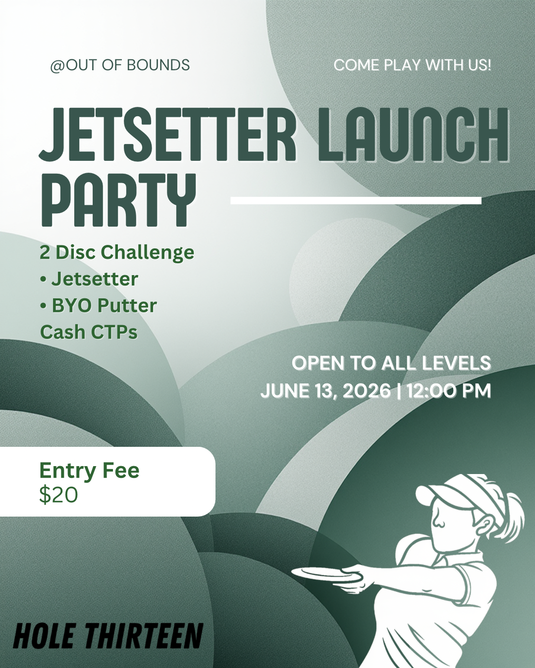 Hole 13 Jetsetter Launch Party Event